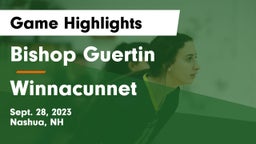 Bishop Guertin  vs Winnacunnet  Game Highlights - Sept. 28, 2023
