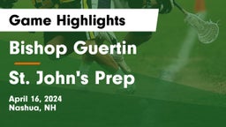 Bishop Guertin  vs St. John's Prep Game Highlights - April 16, 2024