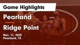 Pearland  vs Ridge Point  Game Highlights - Nov. 11, 2020