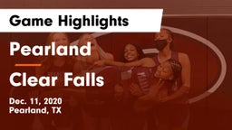 Pearland  vs Clear Falls  Game Highlights - Dec. 11, 2020