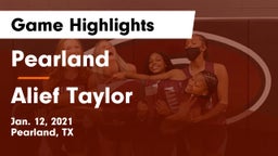 Pearland  vs Alief Taylor Game Highlights - Jan. 12, 2021