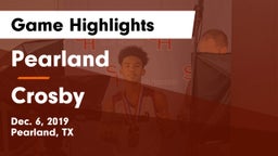 Pearland  vs Crosby  Game Highlights - Dec. 6, 2019