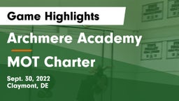 Archmere Academy  vs MOT Charter Game Highlights - Sept. 30, 2022
