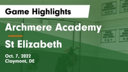 Archmere Academy  vs St Elizabeth Game Highlights - Oct. 7, 2022