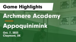 Archmere Academy  vs Appoquinimink  Game Highlights - Oct. 7, 2023