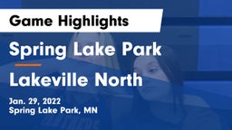 Spring Lake Park  vs Lakeville North  Game Highlights - Jan. 29, 2022