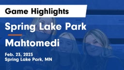 Spring Lake Park  vs Mahtomedi  Game Highlights - Feb. 23, 2023