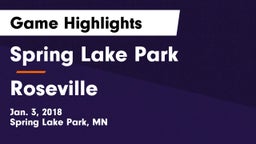 Spring Lake Park  vs Roseville  Game Highlights - Jan. 3, 2018