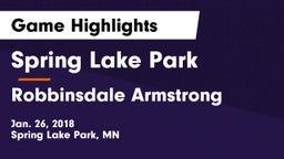 Spring Lake Park  vs Robbinsdale Armstrong  Game Highlights - Jan. 26, 2018