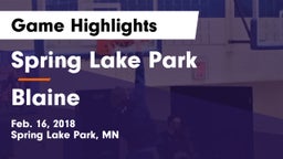 Spring Lake Park  vs Blaine Game Highlights - Feb. 16, 2018