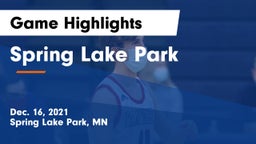 Spring Lake Park  Game Highlights - Dec. 16, 2021