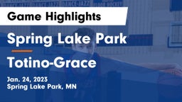 Spring Lake Park  vs Totino-Grace  Game Highlights - Jan. 24, 2023