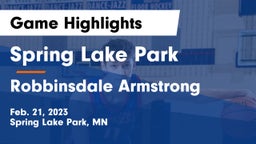 Spring Lake Park  vs Robbinsdale Armstrong  Game Highlights - Feb. 21, 2023