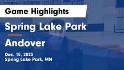 Spring Lake Park  vs Andover  Game Highlights - Dec. 15, 2023