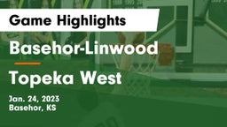 Basehor-Linwood  vs Topeka West  Game Highlights - Jan. 24, 2023