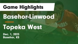 Basehor-Linwood  vs Topeka West  Game Highlights - Dec. 1, 2023