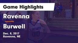 Ravenna  vs Burwell  Game Highlights - Dec. 8, 2017
