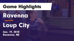Ravenna  vs Loup City  Game Highlights - Jan. 19, 2018