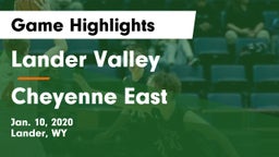 Lander Valley  vs Cheyenne East  Game Highlights - Jan. 10, 2020