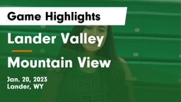 Lander Valley  vs Mountain View  Game Highlights - Jan. 20, 2023