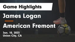 James Logan  vs American  Fremont Game Highlights - Jan. 10, 2023