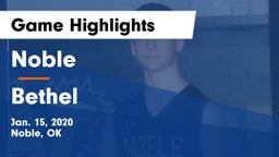Noble  vs Bethel  Game Highlights - Jan. 15, 2020