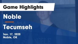 Noble  vs Tecumseh  Game Highlights - Jan. 17, 2020