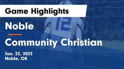 Noble  vs Community Christian  Game Highlights - Jan. 22, 2022