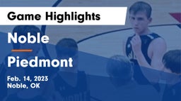 Noble  vs Piedmont  Game Highlights - Feb. 14, 2023
