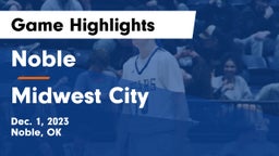 Noble  vs Midwest City  Game Highlights - Dec. 1, 2023