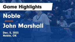 Noble  vs John Marshall  Game Highlights - Dec. 5, 2023