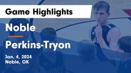 Noble  vs Perkins-Tryon  Game Highlights - Jan. 4, 2024