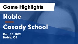 Noble  vs Casady School Game Highlights - Dec. 12, 2019