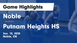 Noble  vs Putnam Heights HS Game Highlights - Jan. 10, 2020