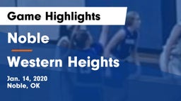 Noble  vs Western Heights  Game Highlights - Jan. 14, 2020
