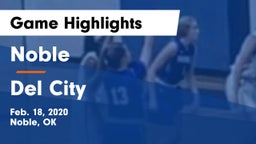 Noble  vs Del City  Game Highlights - Feb. 18, 2020