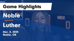 Noble  vs Luther  Game Highlights - Dec. 8, 2020