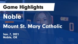 Noble  vs Mount St. Mary Catholic  Game Highlights - Jan. 7, 2021