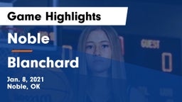 Noble  vs Blanchard   Game Highlights - Jan. 8, 2021