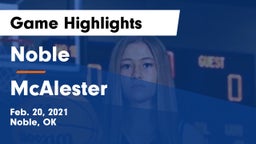 Noble  vs McAlester  Game Highlights - Feb. 20, 2021