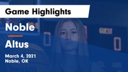 Noble  vs Altus  Game Highlights - March 4, 2021