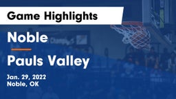 Noble  vs Pauls Valley  Game Highlights - Jan. 29, 2022