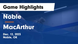 Noble  vs MacArthur  Game Highlights - Dec. 12, 2023