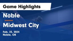 Noble  vs Midwest City  Game Highlights - Feb. 23, 2024