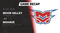 Recap: Moon Valley  vs. Mohave  2016