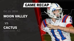 Recap: Moon Valley  vs. Cactus  2016