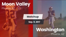 Matchup: Moon Valley High vs. Washington  2017