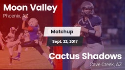 Matchup: Moon Valley High vs. Cactus Shadows  2017