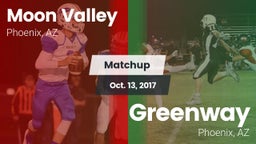Matchup: Moon Valley High vs. Greenway  2017