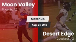 Matchup: Moon Valley High vs. Desert Edge  2018